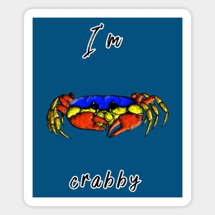 I'm Crabby Magnet